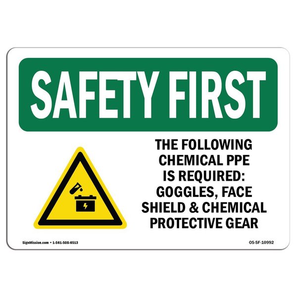 Signmission OSHA Sign, Following Chemical PPE Required-W/ Symbol, 18in X 12in Aluminum, 18" W, 12" H, Landscape OS-SF-A-1218-L-10992